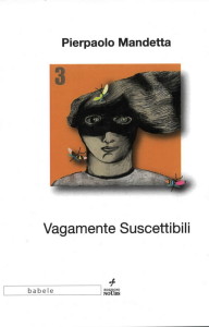 vagamente suscettibili